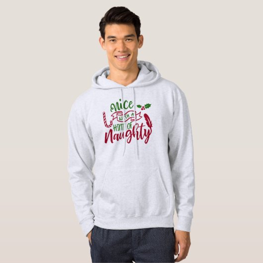 Nice with a Hint of Naughty - Funny Christmas Hoodie (Vorne ganz)