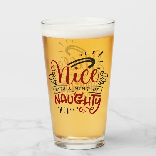 Nice With Hint of Naughty Fun Christmas Holiday Glas (Vorne (Gefüllt))