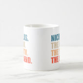 Nicholas Der Mann Der Mythos Die Legende Kaffeetasse (Mittel)