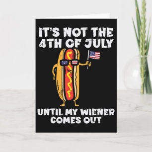 Nicht 4. Juli Wiener Hotdog Amerikanische Flagge P Karte