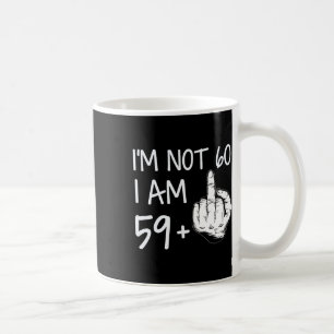 Nicht 60 Ich bin 59 Plus 1 Middle Finger T-Shirt M Kaffeetasse