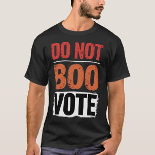 Nicht abstimmen T-Shirt