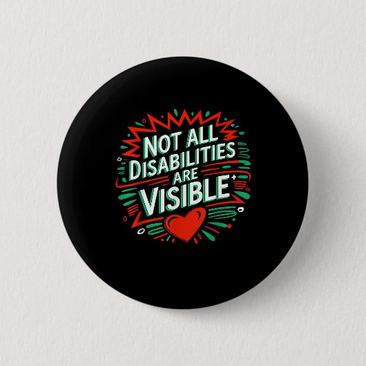 Nicht alle Behinderungen sind sichtbar Cool Unsich Button (Vorderseite)