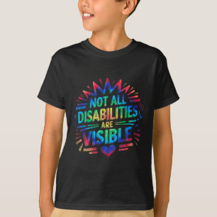 Nicht alle Behinderungen sind sichtbar Cool Unsich T-Shirt