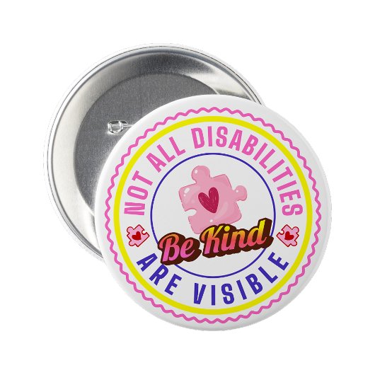 Nicht alle Behinderungen sind sichtbar Pin Button 