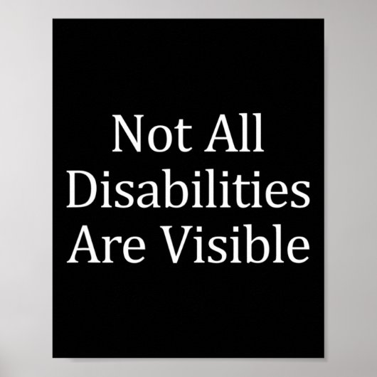 Nicht alle Behinderungen sind sichtbare Behinderun Poster (Vorne)