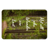 Nicht alle, die in großen Bäumen weißen Textfahrer Magnet (Horizontal)