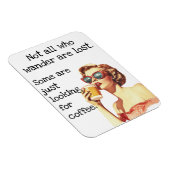 Nicht alle, die Kaffee Lover Retro Magnet (Rechte Seite)