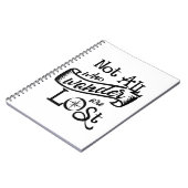 Nicht alle, die Notebook-Wander Notizblock (Linke Seite)