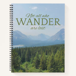 Nicht alle, die Wander sind verloren Notebook Notizblock