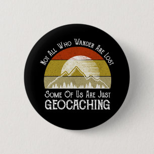 Nicht alle, die wandern, haben das Geocaching verl Button