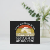Nicht alle, die wandern, haben das Geocaching verl Postkarte (Stehend Vorderseite)
