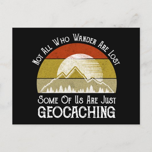 Nicht alle, die wandern, haben das Geocaching verl Postkarte (Vorderseite)