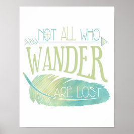 Nicht alle, die wandern, haben das Poster verloren