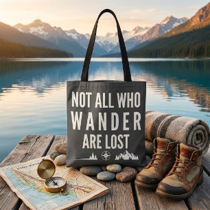 Nicht alle, die wandern, sind verloren Bergkunst  Tasche