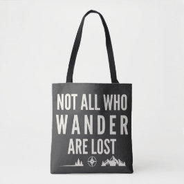Nicht alle, die wandern, sind verloren Bergkunst  Tasche