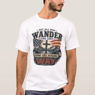 Nicht alle, die wandern, sind verloren Christliche T-Shirt