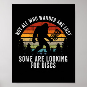 Nicht alle, die wandern, sind verloren Disc Golf B Poster