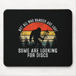 Nicht alle, die wandern, sind verloren, einige suc mousepad
