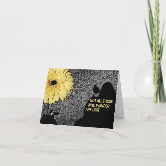 Nicht alle, die wandern, sind verloren karte (Vorderseite)