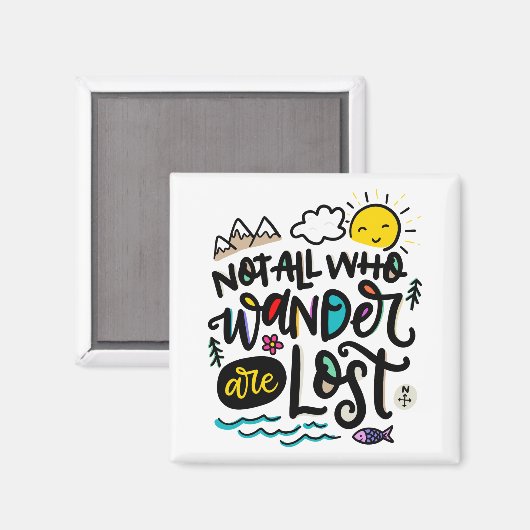 Nicht alle, die wandern, sind verloren. magnet (Vorderseite/Rückseite)