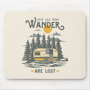 Nicht alle, die wandern, sind verloren mousepad