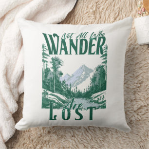 Nicht alle, die wandern sind verloren - Naturerleb Kissen