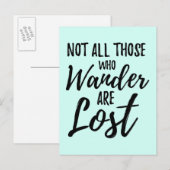 Nicht alle, die wandern, sind verloren postkarte (Vorne/Hinten)