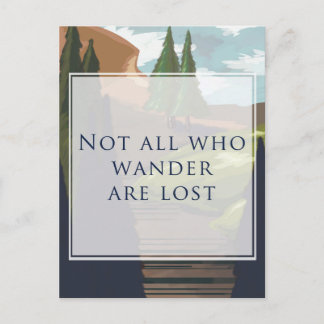 Nicht alle, die wandern, sind verloren postkarte