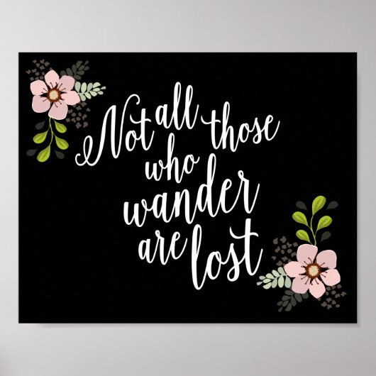 Nicht alle, die wandern sind verloren Preis Druck Poster (Vorne)