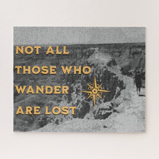 Nicht alle, die wandern, sind verloren. puzzle (Horizontal)