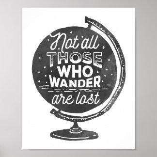 Nicht alle, die wandern, sind verloren | Reise Poster