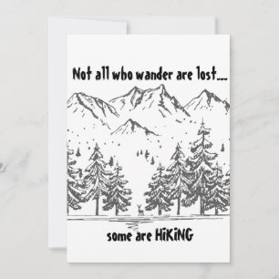 Nicht alle, die wandern, sind verloren Spaß WANDER Karte