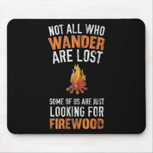 Nicht alle, die wandern, sind verloren und suchen mousepad