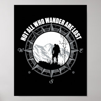 Nicht alle, die wandern, sind verloren Wander-Shir Poster