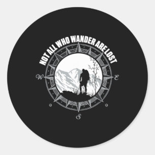 Nicht alle, die wandern, sind verloren Wander-Shir Runder Aufkleber