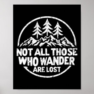 Nicht alle, die wandern, sind verloren Wandern Cam Poster