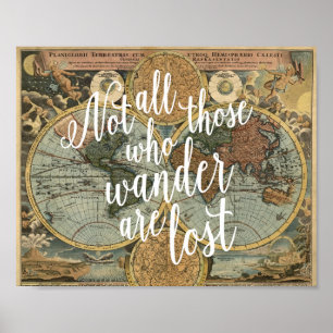 Nicht alle, die wandern, sind verloren Zitatdruck Poster