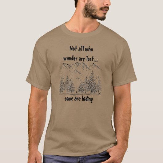 Nicht alle, die wandern, sind verpasste Fun-Spaß-Q T-Shirt (Vorderseite)