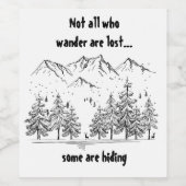 Nicht alle, die wandern, sind verpasste Fun-Spaß-Q Weinetikett (Einzelnes Label)