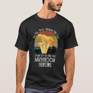 Nicht alle, die wandern, verlieren die Jagd auf de T-Shirt