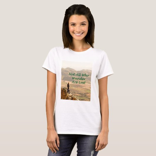 Nicht alle, die wandern, verlieren sich T-Shirt (Vorne ganz)