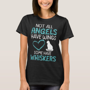 Nicht alle Engel haben Flügel, einige haben Schnur T-Shirt