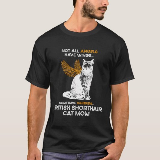 Nicht alle Engel haben Flügel - Mutter britischer T-Shirt (Vorderseite)