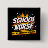 Nicht alle Helden tragen eine Krankenschwester Button (Vorderseite)