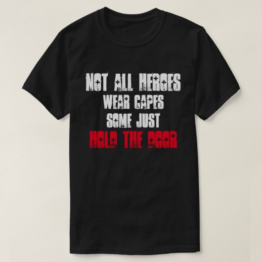 Nicht alle Helden tragen Kaps T-Shirt (Design vorne)
