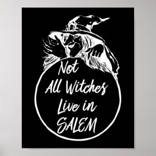 Nicht alle Hexen leben in SALEM Niedlich Halloween Poster