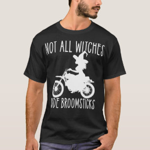 Nicht alle Hexen Ride Broomsticks Wiccan Biker Che T-Shirt