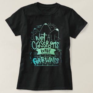 Nicht alle Klassenzimmer haben vier Wände, die zu  T-Shirt