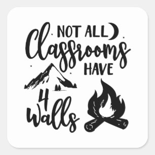 Nicht alle Klassenzimmer haben vier Wände Wortart Quadratischer Aufkleber